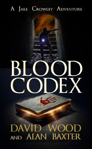 [Jake Crowley Adventures 01] • Blood Codex- a Jake Crowley Adventure